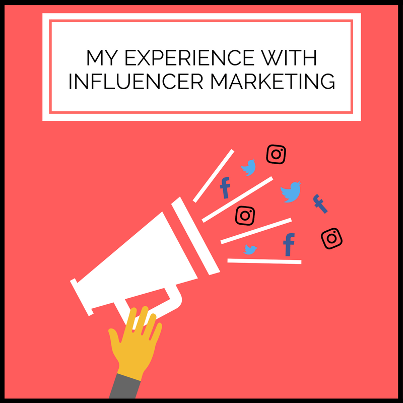 My Experience With Influencer&nbsp;Marketing