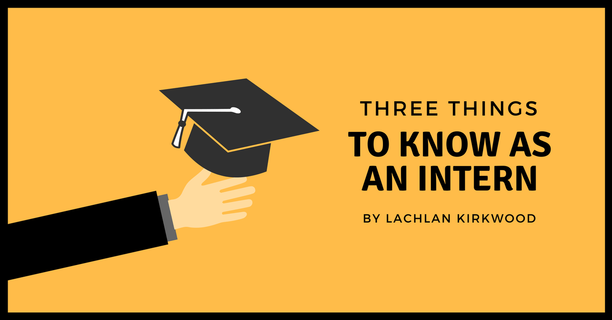 3 things to know as a digital marketing intern.